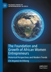 The Foundation And Growth Of African Women Entrepreneurs