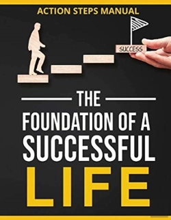 Bertrand.pt - The Foundation Of A Successful Life Action Steps Manual