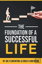 The Foundation Of A Successful Life