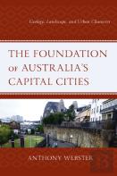 The Foundation Of Australiaâ€™S Capital Cities