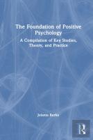 The Foundation Of Positive Psychology