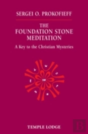 The Foundation Stone Meditation