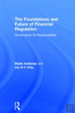 Bertrand.pt - The Foundations And Future Of Financial Regulation