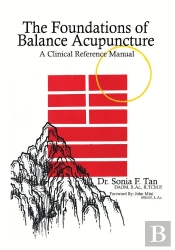 The Foundations Of Balance Acupuncture
