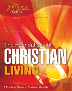 Bertrand.pt - The Foundations Of Christian Living