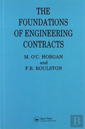 The Foundations Of Engineering Contracts