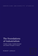 The Foundations Of Industrialism