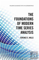 The Foundations Of Modern Time Series Analysis