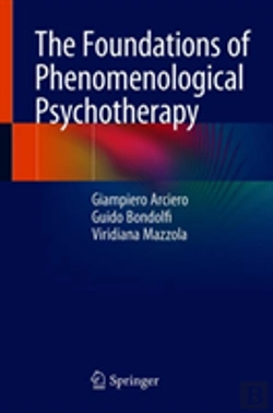 Bertrand.pt - The Foundations Of Phenomenological Psychotherapy
