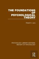 The Foundations Of Psychological Theory