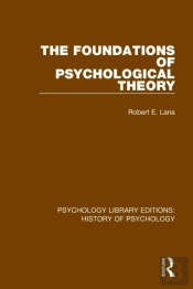 The Foundations Of Psychological Theory