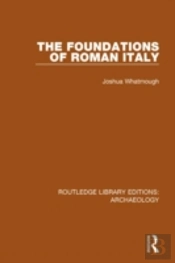The Foundations Of Roman Italy