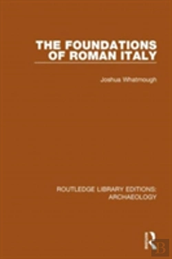 Bertrand.pt - The Foundations Of Roman Italy