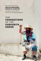 The Foundations Of The Karkariya Order