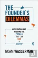 The Founder'S Dilemmas