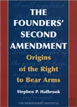 Bertrand.pt - The Founders' Second Amendment