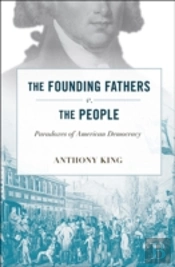 The Founding Fathers V. The People