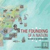 The Founding Of A Nation