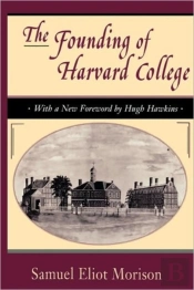 The Founding Of Harvard College