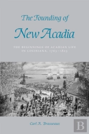 The Founding Of New Acadia