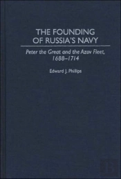 The Founding Of Russia'S Navy