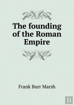 Bertrand.pt - The Founding Of The Roman Empire