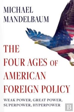 Bertrand.pt - The Four Ages Of American Foreign Policy