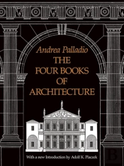 The Four Books Of Architecture
