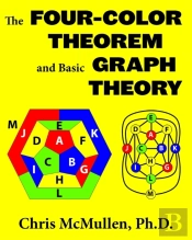 The Four-Color Theorem And Basic Graph Theory