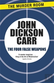 The Four False Weapons