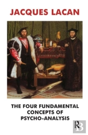 The Four Fundamental Concepts Of Psycho-Analysis
