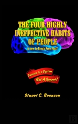 Bertrand.pt - The Four Highly Ineffective Habits Of People?: & How To Break Free Fast?
