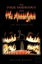 The Four Horsemen And The Apocalypse: Th