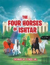 The Four Horses Of Ishtar