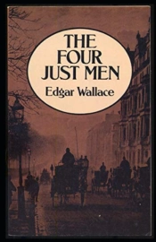 The Four Just Men Original Edition(Annotated)