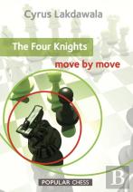 The Four Knights: Move By Move