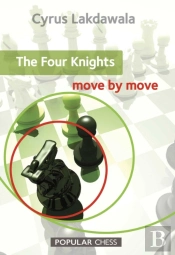The Four Knights: Move By Move