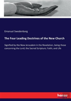 Bertrand.pt - The Four Leading Doctrines Of The New Church