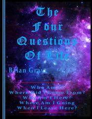 The Four Questions Of Life