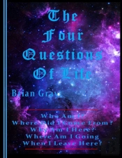 The Four Questions Of Life