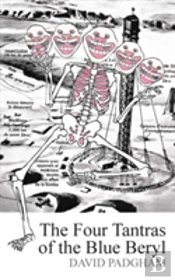 The Four Tantras Of Blue Beryl