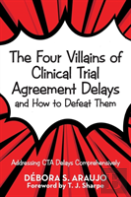 The Four Villains Of Clinical Trial Agreement Delays And How To Defeat Them