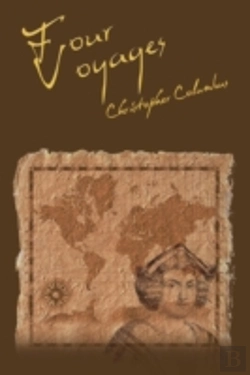 Bertrand.pt - The Four Voyages Of Christopher Columbus