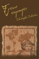 The Four Voyages Of Christopher Columbus