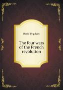 The Four Wars Of The French Revolution