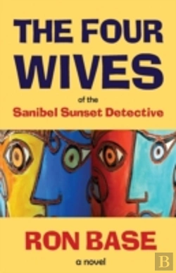 Bertrand.pt - The Four Wives Of The Sanibel Sunset Detective