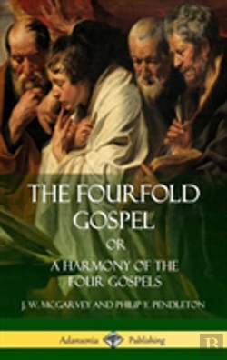 Bertrand.pt - The Fourfold Gospel Or, A Harmony Of The Four Gospels (Hardcover)