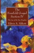 The Fourfold Gospel; Section Iv
