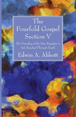 Bertrand.pt - The Fourfold Gospel; Section V