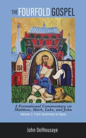 The Fourfold Gospel, Volume 2